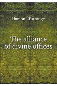 The Alliance of Divine Offices