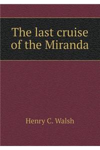 The Last Cruise of the Miranda
