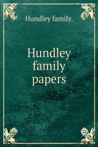 Hundley family papers