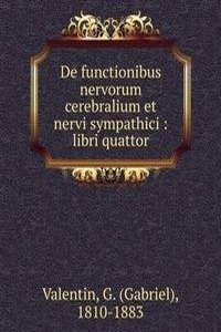 De functionibus nervorum cerebralium et nervi sympathici