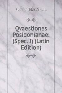 Qvaestiones Posidonianae: (Spec. I) (Latin Edition)