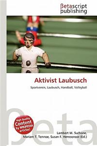 Aktivist Laubusch