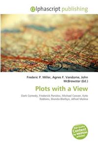 Plots with a View