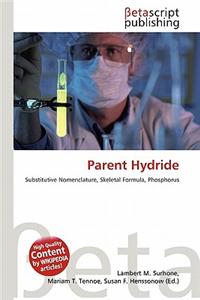 Parent Hydride
