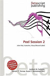 Peel Session 2
