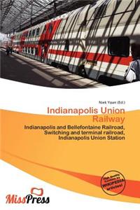 Indianapolis Union Railway
