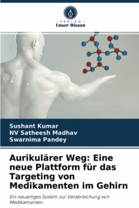 Aurikulärer Weg