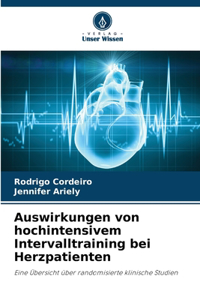 Auswirkungen von hochintensivem Intervalltraining bei Herzpatienten