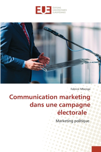 Communication marketing dans une campagne électorale