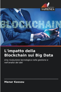 L'impatto della Blockchain sui Big Data