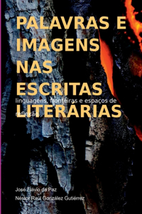 Palavras E Imagens Nas Escritas Literárias