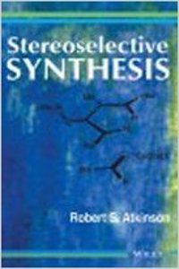 Stereoselective Synthesis