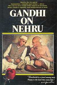 Gandhi on Nehru
