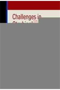 CHALLENGES IN OTORHINOLARYNGOLOGY