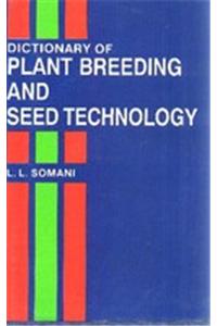 Dictionary of Plant Breeding & Seed Technology