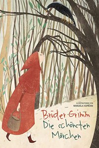 Bruder Grimm. Die schonsten Marchen