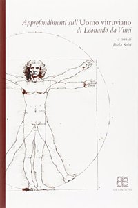Approfondimenti sull’uomo Vitruviano di Leonardo da Vinci