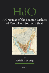 Grammar of the Bedouin Dialects of Central and Southern Sinai