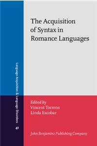 Acquisition of Syntax in Romance Languages