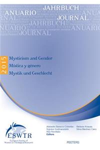 Mysticism and Gender - Mística y género - Mystik und Geschlecht