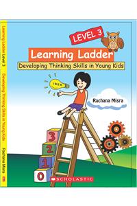 Learning Ladder Book 3: Developing Thinking Skills in Young Kids