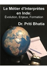 Le Métier d'Interprètes en Inde