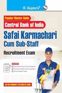 Central Bank of India: Safai Karmachari Cum Sub-Staff Recruitment Exam Guide