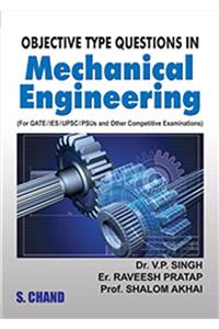Objective Type Questions in Mechanical Engineering