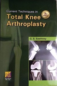 Current techniques In Total Knee Artroplasty 3rd ed