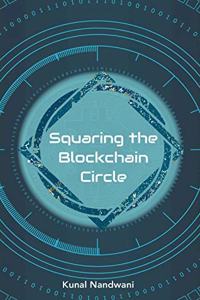 Squaring the Blockchain Circle