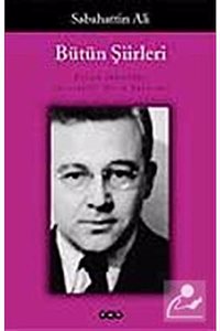 Butun Siirleri - Sabahattin Ali (Turkish Edition)