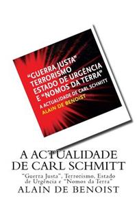 Actualidade de Carl Schmitt
