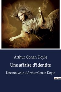 Une affaire d'identité