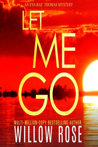 Let Me Go