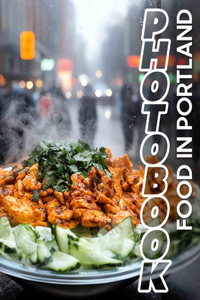 Food in Portland Photo Book