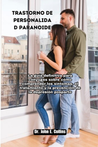 Trastorno de personalidad paranoide