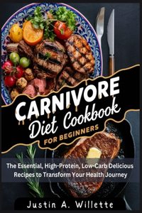 Carnivore Diet Cookbook For Beginners