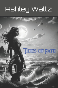 Tides of Fate