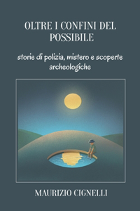 Oltre I Confini del Possibile