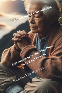 Mindfulness y Resiliencia