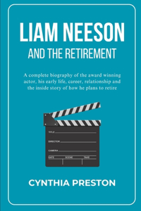 Liam Neeson and the Retirement