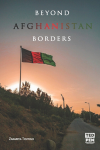 Beyond Afghanistan Borders