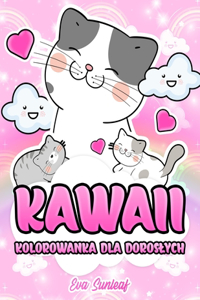 Kawaii Kolorowanka Dla Doroslych