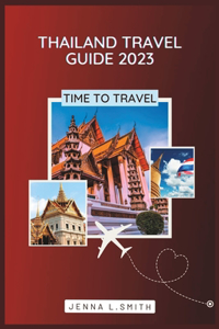 Thailand travel guide 2023