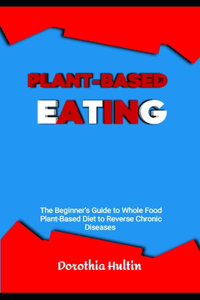 Plant-Based Eating