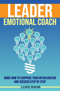 Leader Emotional Coach