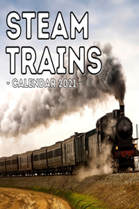 Steam Trains Calendar 2021