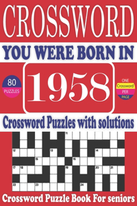 You Were Born in 1958