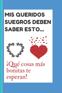 Mis queridos suegros deben saber esto...