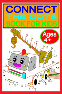 CONNECT THE DOTS BOOK FOR KIDS Ages 4+
